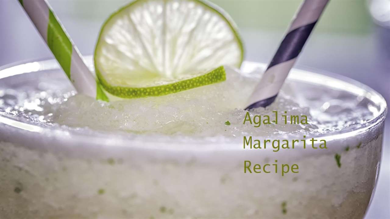 Agalima Margarita Recipe